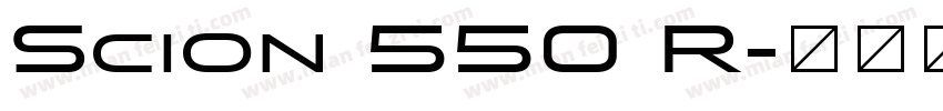 Scion 550 R字体转换